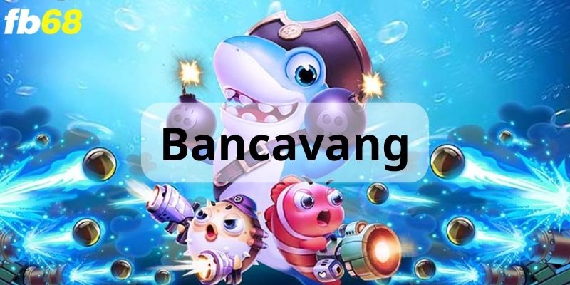 Bancavang